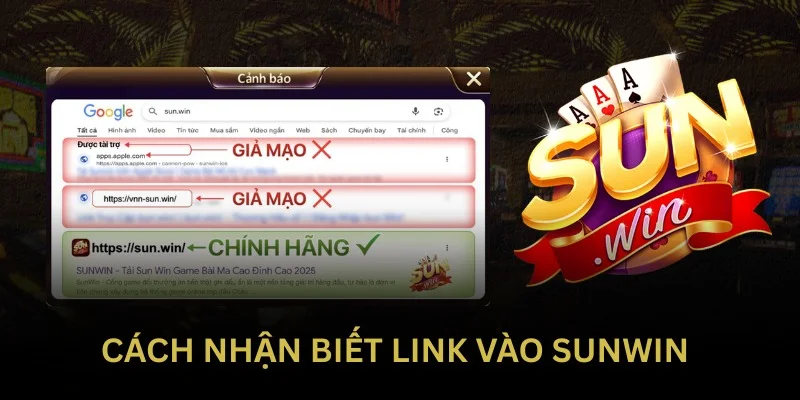 Kiểm tra link vào để chắc chắn đó là Sunwin