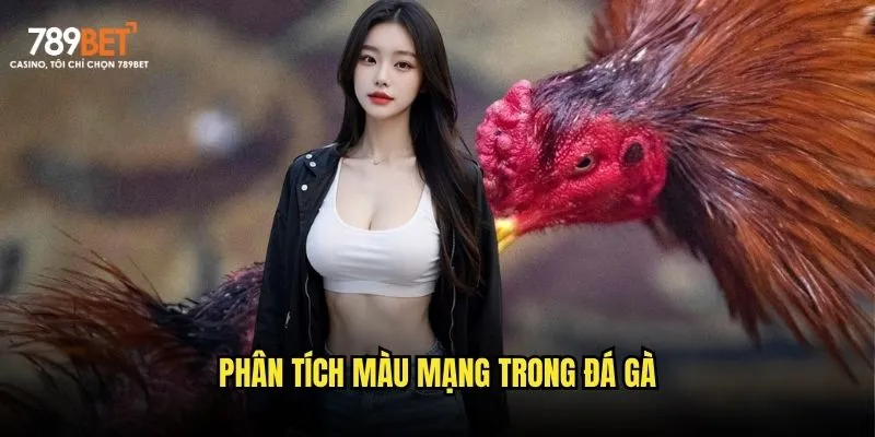 Phân tích màu mạng trong đá gà Phân tích màu mạng trong đá gà