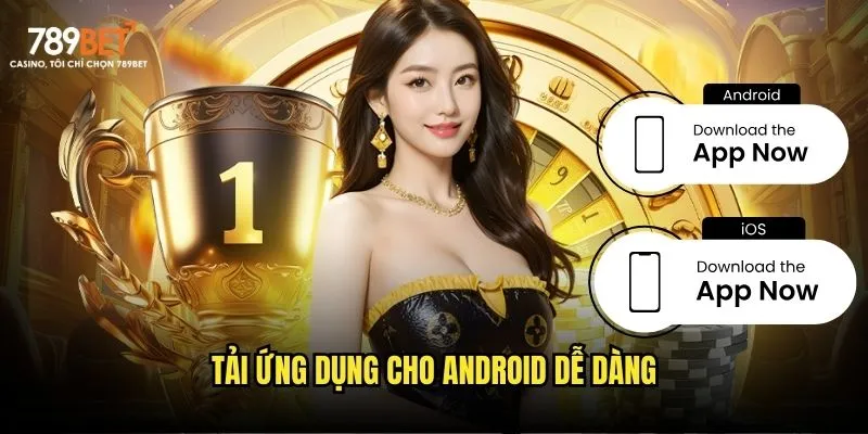 Tải ứng dụng cho Android dễ dàng