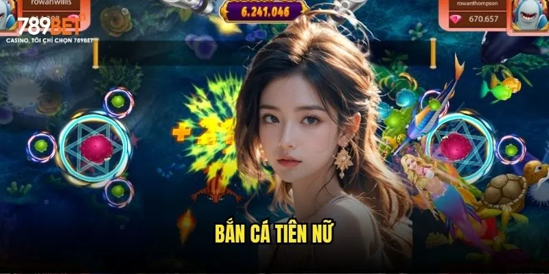 Bắn cá tiên nữ