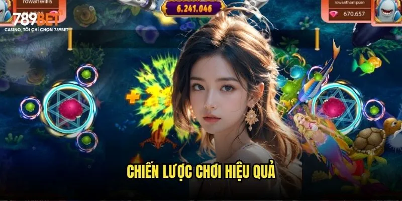 Chiến lược chơi hiệu quả