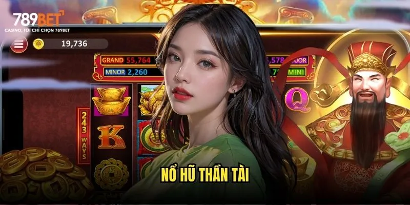 Nổ hũ thần tài