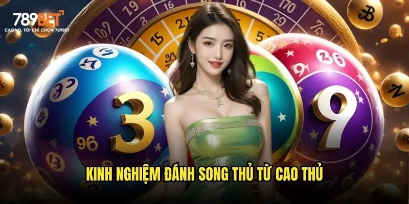 Kinh nghiệm đánh song thủ từ cao thủ